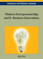 Modern Entrepreneurship And E-Business Innovations