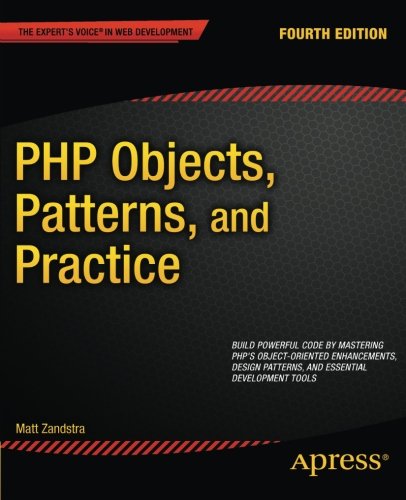 Php Objects, Patterns, And Practice By Matt Zandstra