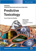 Predictive Toxicology: From Vision To Reality