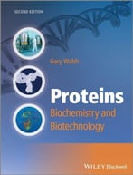 Proteins: Biochemistry And Biotechnology (2nd Edition)