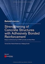Strengthening Of Concrete Structures With Adhesive Bonded Reinforcement