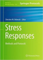 Stress Responses: Methods And Protocols