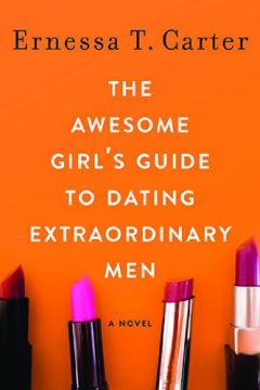 The Awesome Girl’S Guide To Dating Extraordinary Men