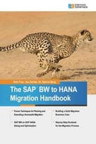 The Sap Bw To Hana Migration Handbook