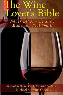 The Wine Lover’S Bible