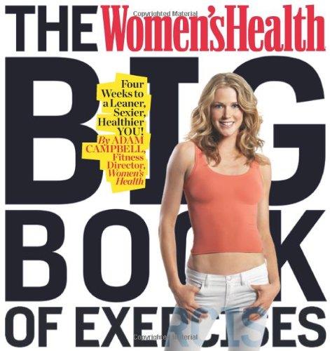 The Women’S Health Big Book Of Exercises
