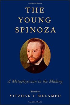 The Young Spinoza: A Metaphysician In The Making