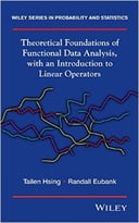 Theoretical Foundations Of Functional Data Analysis, With An Introduction To Linear Operators