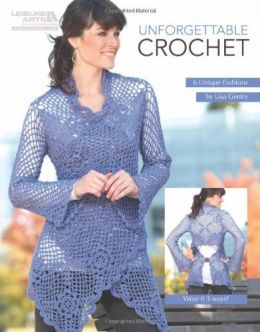 Unforgettable Crochet