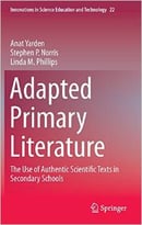 Adapted Primary Literature: The Use Of Authentic Scientific Texts In Secondary Schools
