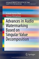 Advances In Audio Watermarking Based On Singular Value Decomposition