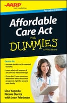 Affordable Care Act For Dummies, Portable Edition