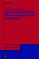 Althochdeutsche Und Altsachsische Literatur