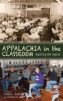 Appalachia In The Classroom: Teaching The Regio