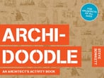Archidoodle: The Architect’S Activity Book