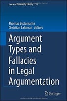 Argument Types And Fallacies In Legal Argumentation