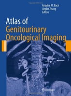 Atlas Of Genitourinary Oncological Imaging