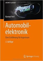 Automobilelektronik: Eine Einführung Für Ingenieure, Auflage: 5