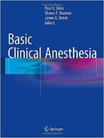 Basic Clinical Anesthesia