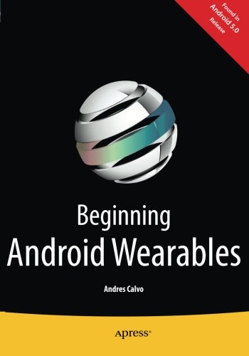 Beginning Android Wearables