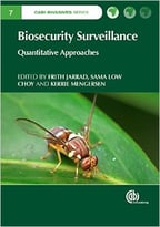 Biosecurity Surveillance: Quantitative Approaches
