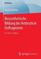 Biosynthetische Bildung Des Ambruticin Ostfragments: In-Vitro-Studien