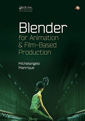 Blender For Animation And Film-Based Production