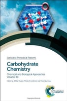 Carbohydrate Chemistry, Volume 40