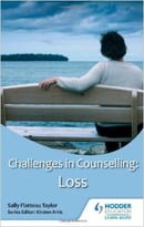 Challenges In Counselling: Loss