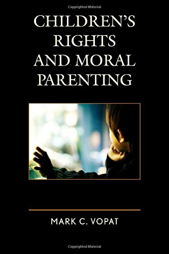 Children’S Rights And Moral Parenting