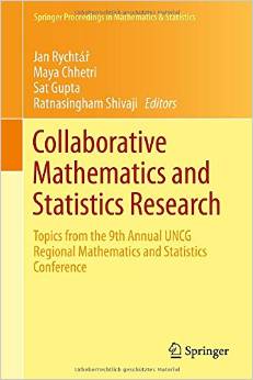Collaborative Mathematics And Statistics Research: Topics From The 9Th Annual Uncg Regional Mathematics And…