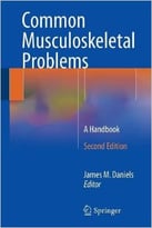 Common Musculoskeletal Problems: A Handbook, 2nd Edition