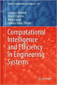 Computational Intelligence And Efficiency In Engineering Systems