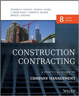 Construction Contracting: A Practical Guide To Company Management, 8Th Edition