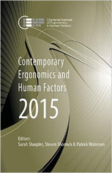 Contemporary Ergonomics And Human Factors 2015