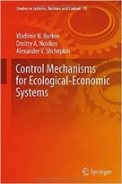 Control Mechanisms For Ecological-Economic Systems