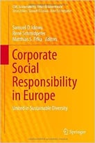 Corporate Social Responsibility In Europe: United In Sustainable Diversity