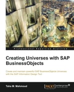 Creating Universes With Sap Businessobjects