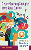 Creative Teaching Strategies For The Nurse Educator, 2 Edition
