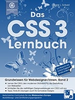 Das Css 3 Lernbuch: Grundwissen Für Webdesigner/Innen (Band 2)