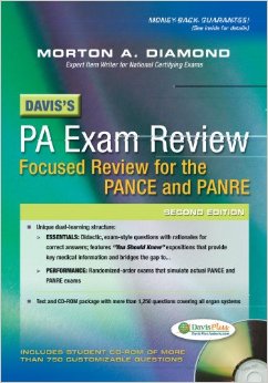 Davis’S Pa Exam Review: Focused Review For The Pance And Panre, 2 Edition