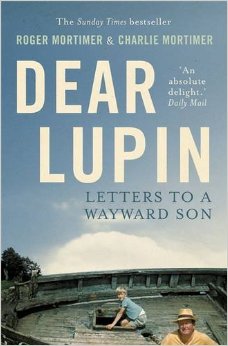 Dear Lupin…: Letters To A Wayward Son