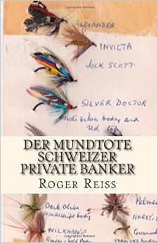 Der Mundtote Schweizer Private Banker