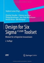 Design For Six Sigma+Lean Toolset: Innovationen Erfolgreich Realisieren, Auflage: 2