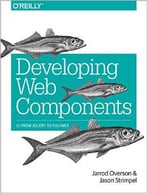 Developing Web Components: Ui From Jquery To Polymer