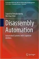 Disassembly Automation: Automated Systems With Cognitive Abilities