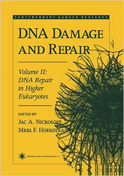 Dna Damage And Repair: Volume 2: Dna Repair In Higher Eukaryotes