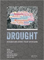 Drought: Research And Science-Policy Interfacing