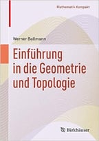 Einführung In Die Geometrie Und Topologie