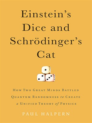 Einstein’S Dice And Schrödinger’S Cat